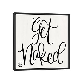 iCanvas "Get Naked" by Fearfully Made Creations Framed Canvas Print